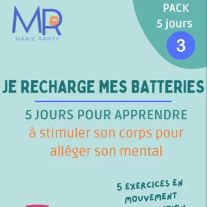 Pack 5 jours : Je recharge mes batteries
